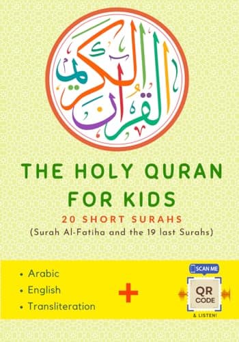 The Holy Quran for Kids: The Ultimate Companion for Reading, Understanding, Listening to, and Memorizing the short Surahs of the Quran - for All Beginners (Islamic Books for Kids and Beginners)