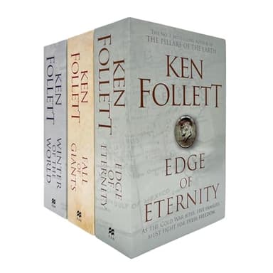 Ken Follett Century Trilogy War Stories Collection 3 Books Set (Fall of Giants, Winter of the World , Edge of Eternity)
