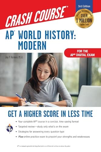 AP® World History: Modern Crash Course, Book + Online: Get a Higher Score in Less Time (Advanced Placement (AP) Crash Course