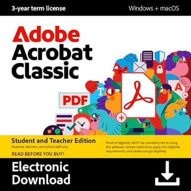 Adobe Acrobat Classic Student & Teacher Edition | Software Download | PDF Software | 3-year term license | Activation Required [PC/Mac Online Code]