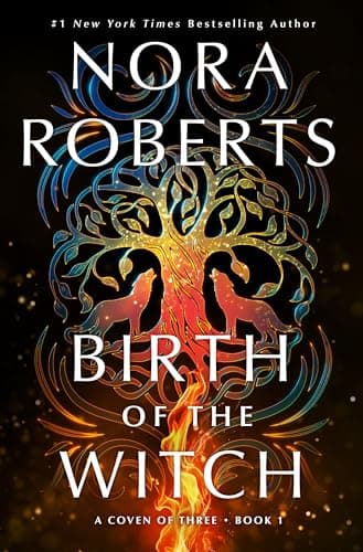 Birth of the Witch: A Coven of Three Trilogy Book 1