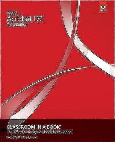 Adobe Acrobat DC Classroom in a Book