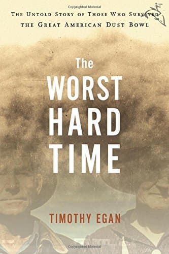 The Worst Hard Time (text only) 1st (First) edition by T. Egan