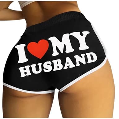 Generic i love my husband shorts Sexy Naughty Slutty booty shorts butt lifting high waist boxer shorts funny bride night underwear, X-Large, 1-black