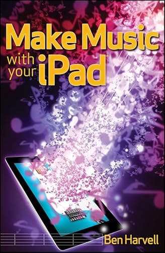 Make Music with Your iPad